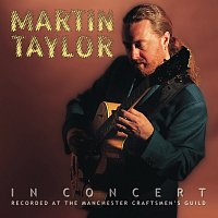 Martin Taylor In Concert