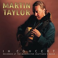 Martin Taylor – Martin Taylor In Concert