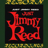 Jimmy Reed – Just Jimmy Reed (HD Remastered)
