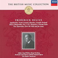 Orchestra of the Welsh National Opera, Sir Charles Mackerras – Delius: Appalachia/Florida Suite etc [2 CDs]