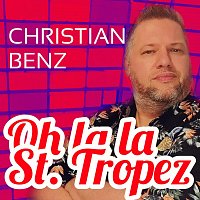 Christian Benz – Oh la la St.Tropez