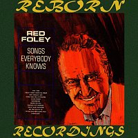 Red Foley – Songs Everybody Knows (HD Remastered)