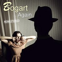 Bogart – … Again (Remastered)