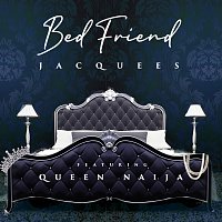 Jacquees, Queen Naija – Bed Friend