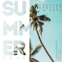 Cassper Nyovest, Raye, Crumz, K1NG – Summer Love