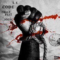 Chaax, Booba – Le Code