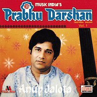 Anup Jalota – Prabhu Darshan Vol. 1