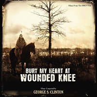 Přední strana obalu CD Bury My Heart At Wounded Knee [Music From The HBO Film]