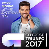 Ricky Merino – Let Me Entertain You [Operación Triunfo 2017]