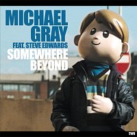 Michael Gray, Steve Edwards – Somewhere Beyond [EP2]