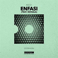 Asco – Enfasi (feat. Sohiala)