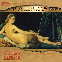 Handel & Telemann: Overtures & Suites