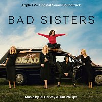 PJ Harvey, Tim Phillips – Bad Sisters [Original Series Soundtrack]
