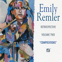 Emily Remler – Retrospective Volume Two: "Compositions"