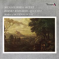 Wiener Oktett, Members of the Wiener Oktett – Mendelssohn: Octet, Op. 20; Rimsky-Korsakov: Quintet [Vienna Octet — Complete Decca Recordings Vol. 27]