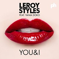 Leroy Styles, Tania Doko – You & I