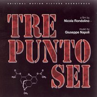 Giuseppe Napoli – Tre punto sei [Original Motion Picture Soundtrack]