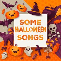 Různí interpreti – Some Halloween Songs