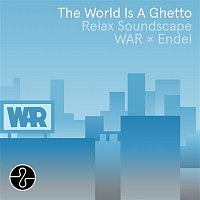 War, Endel – The World Is a Ghetto (Endel Relax Soundscape)