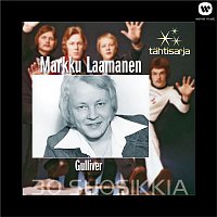 Markku Laamanen ja Gulliver – Tahtisarja - 30 Suosikkia