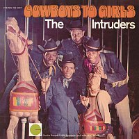 The Intruders – Cowboys to Girls