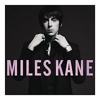 Miles Kane – Colour Of The Trap