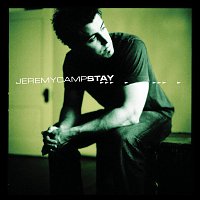 Jeremy Camp – Stay