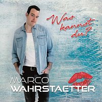 Marco Wahrstaetter – Was kannst du