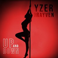 Yzer, Rayven Tyler – Up and Down