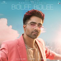 Harrdy Sandhu – Bijlee Bijlee