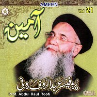 Prof. Abdul Rauf Roofi – Ameen, Vol. 21