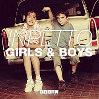 Inpetto – Girls & Boys
