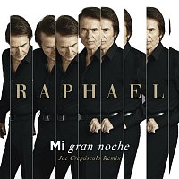 Raphael – Mi Gran Noche [Joe Crepúsculo Remix / Edit]