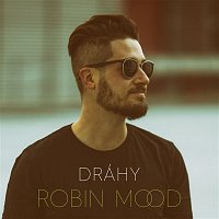 Robin Mood – Dráhy