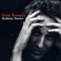David Baerwald – Bedtime Stories