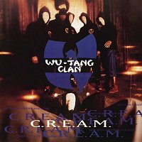 Wu-Tang Clan – C.R.E.A.M. (Cash Rules Everything Around Me)