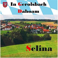 Selina – In Gerolsbach dahoam