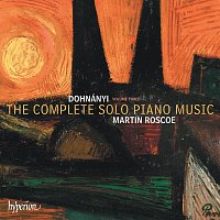 Martin Roscoe – Dohnányi: The Complete Solo Piano Music, Vol. 3
