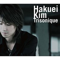 Hakuei Kim – Trisonique