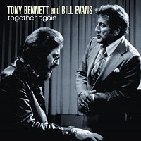 Tony Bennett, Bill Evans – Together Again [Remastered 2003]