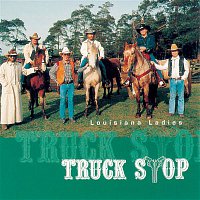 Truck Stop – Louisiana Ladies