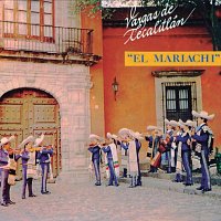 Mariachi Vargas De Tecalitlán – El Mariachi