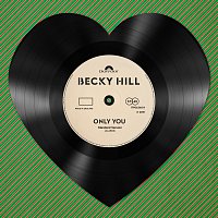 Becky Hill – Only You