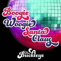 The Buckleys – Boogie Woogie Santa Claus