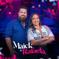 Maick & Rafaela – Maick & Rafaela