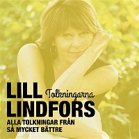 Lill Lindfors – Sa mycket battre - Tolkningarna