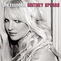 Britney Spears – The Essential Britney Spears (Remastered)