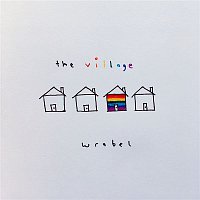 Wrabel – The Village