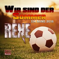 Rene – Wir sind der Sommer