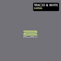 Trac3d & White – Karma